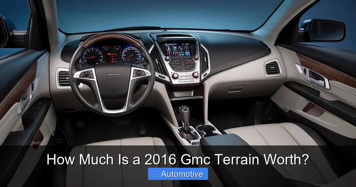 How Much Is a 2016 Gmc Terrain Worth?