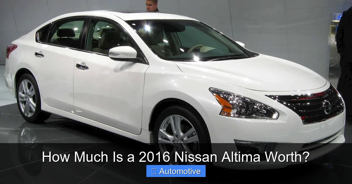 How Much Is a 2016 Nissan Altima Worth?