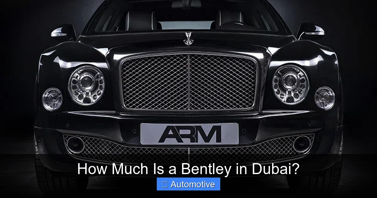 How Much Is a Bentley in Dubai?