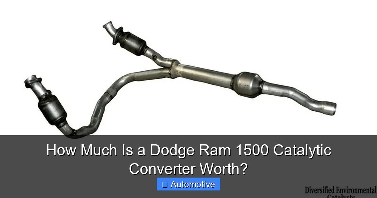 How Much Is a Dodge Ram 1500 Catalytic Converter Worth?