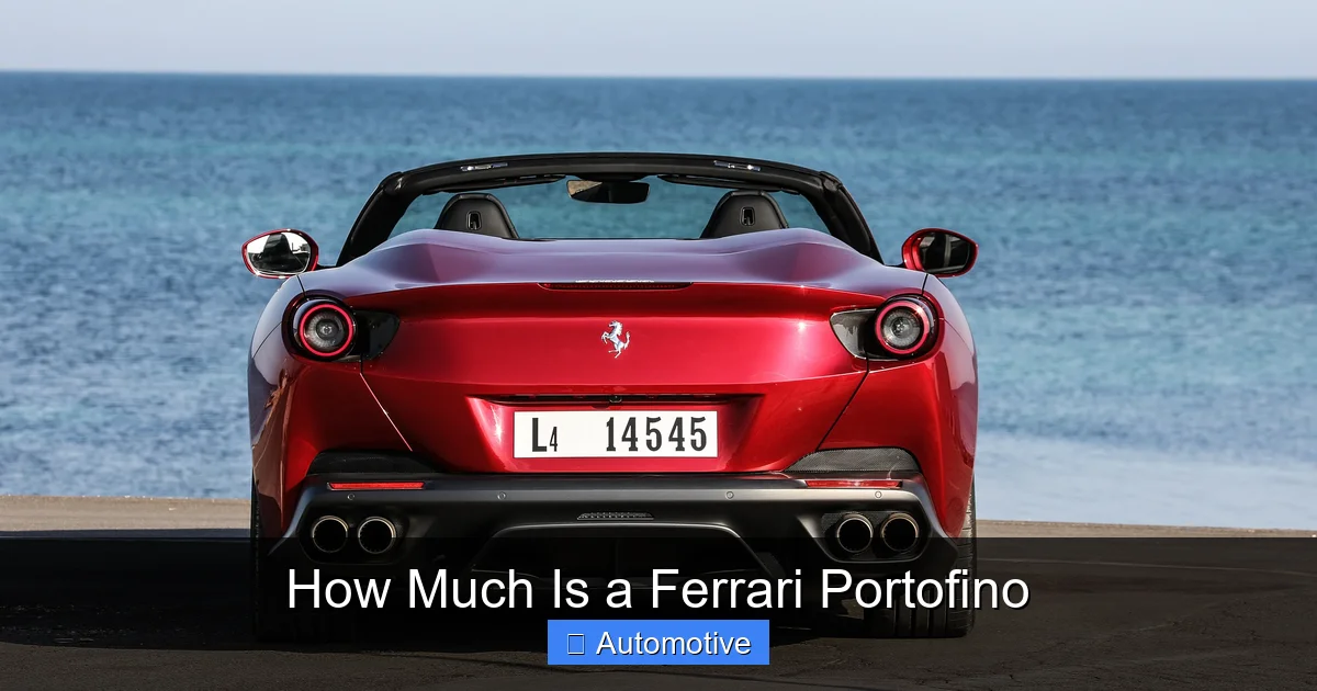 How Much Is a Ferrari Portofino