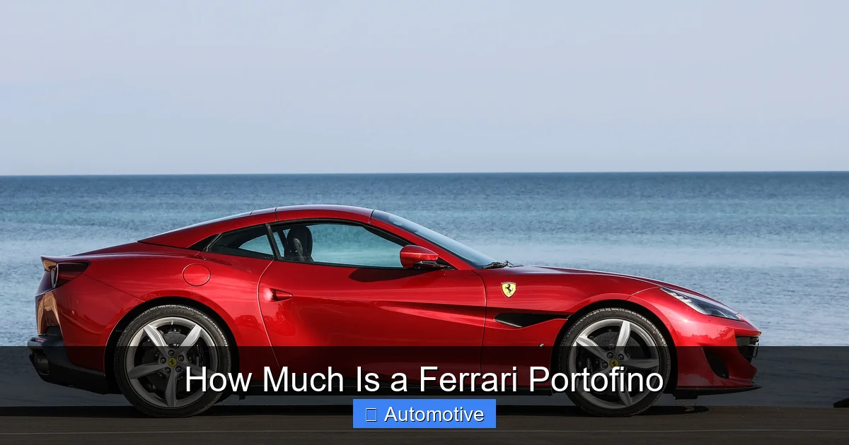 How Much Is a Ferrari Portofino