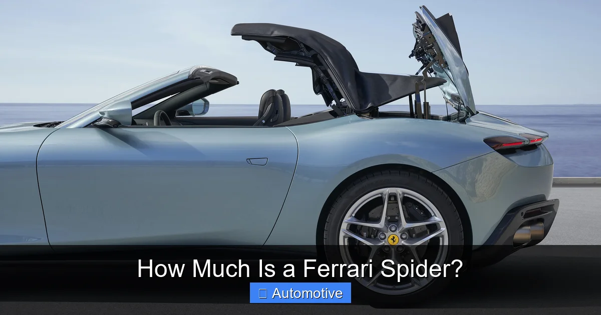 How Much Is a Ferrari Spider?