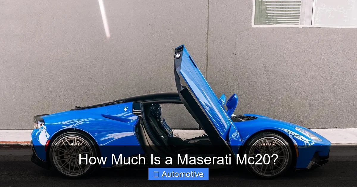 How Much Is a Maserati Mc20?