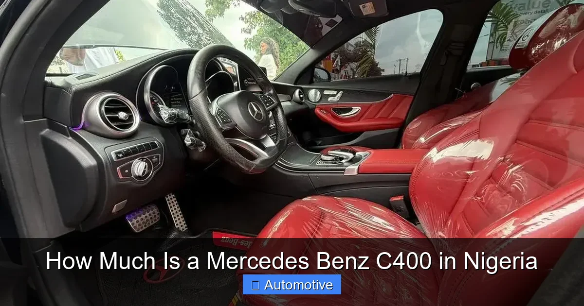 How Much Is a Mercedes Benz C400 in Nigeria