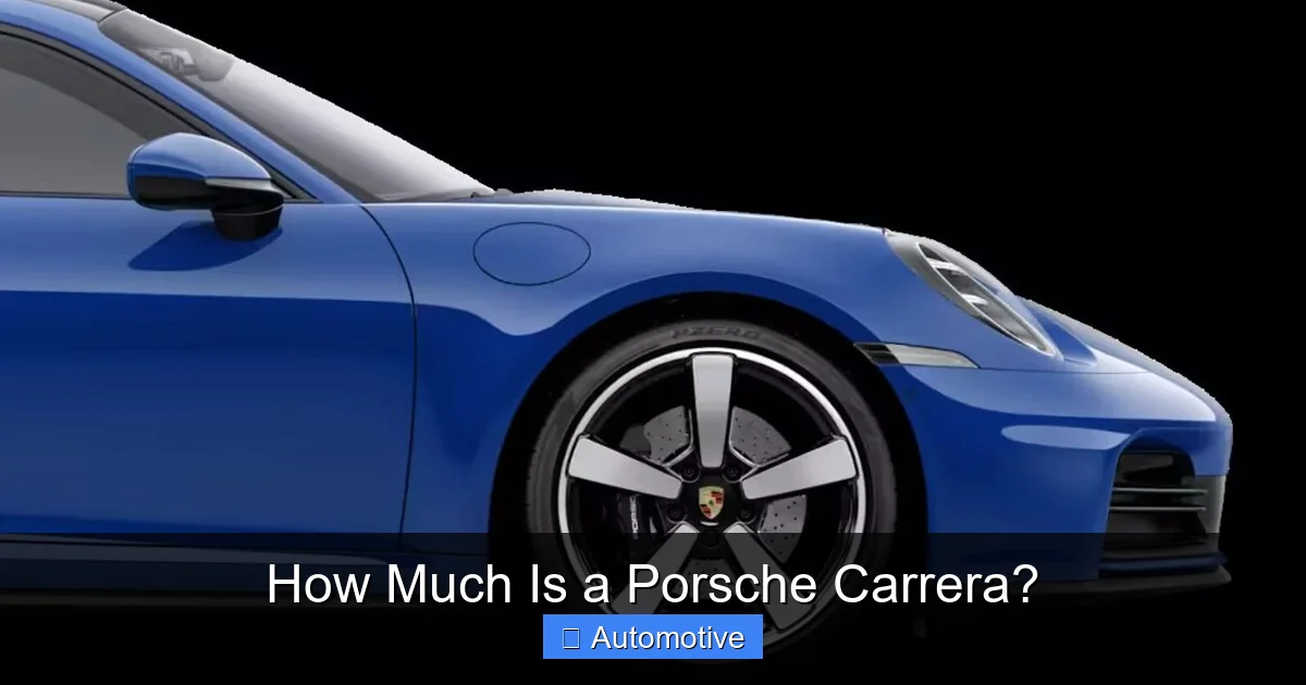 How Much Is a Porsche Carrera?