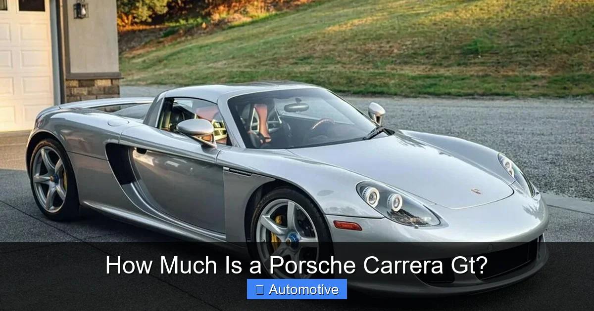 How Much Is a Porsche Carrera Gt?