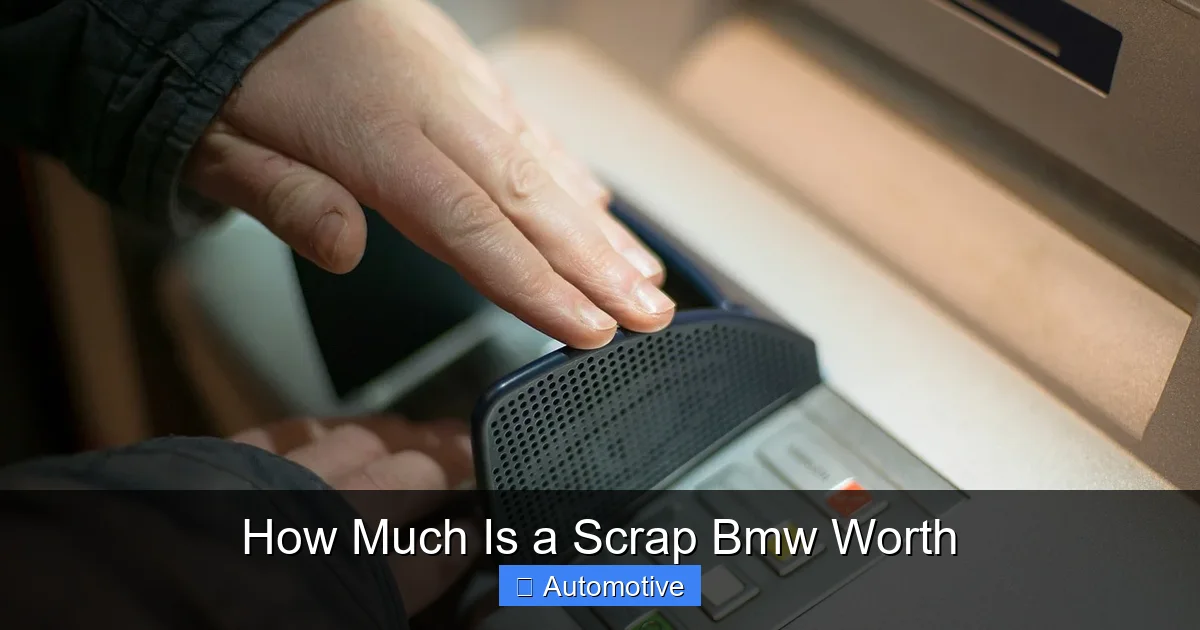 How Much Is a Scrap Bmw Worth