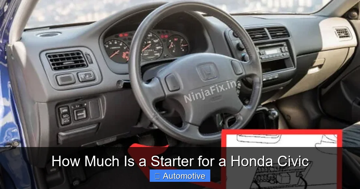 How Much Is a Starter for a Honda Civic