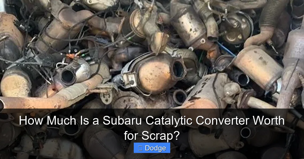 How Much Is a Subaru Catalytic Converter Worth for Scrap?