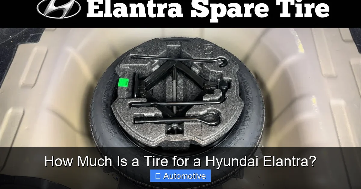 How Much Is a Tire for a Hyundai Elantra?