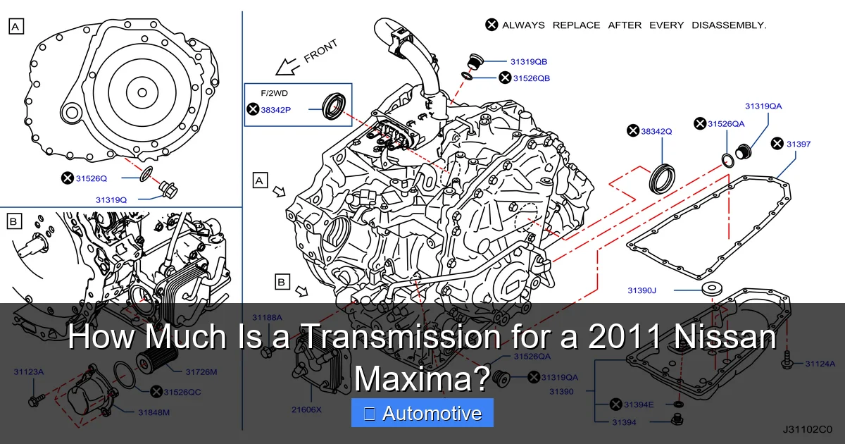 How Much Is a Transmission for a 2011 Nissan Maxima?