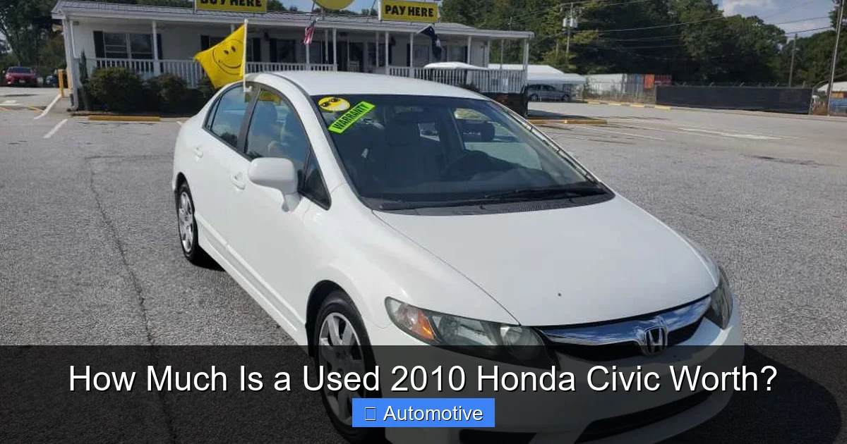 How Much Is a Used 2010 Honda Civic Worth?
