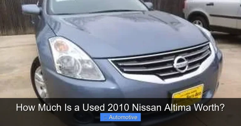 How Much Is a Used 2010 Nissan Altima Worth?