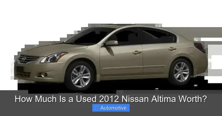 How Much Is a Used 2012 Nissan Altima Worth?