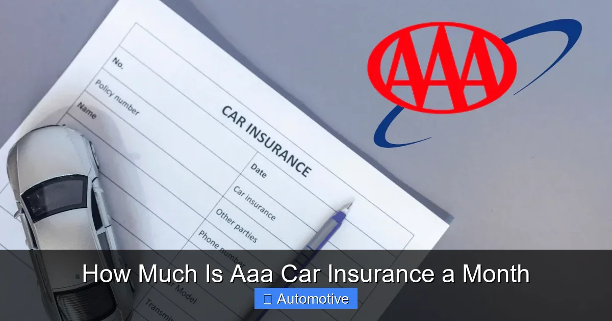 How Much Is Aaa Car Insurance a Month