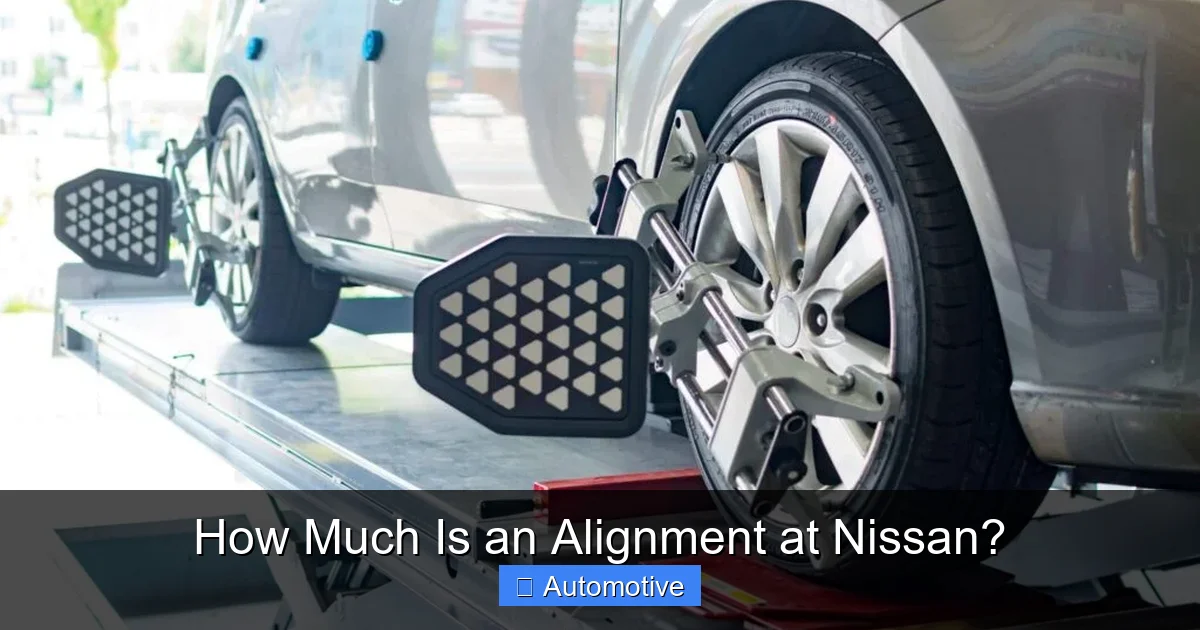 How Much Is an Alignment at Nissan?