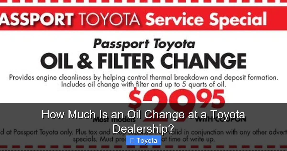 How Much Is an Oil Change at a Toyota Dealership?