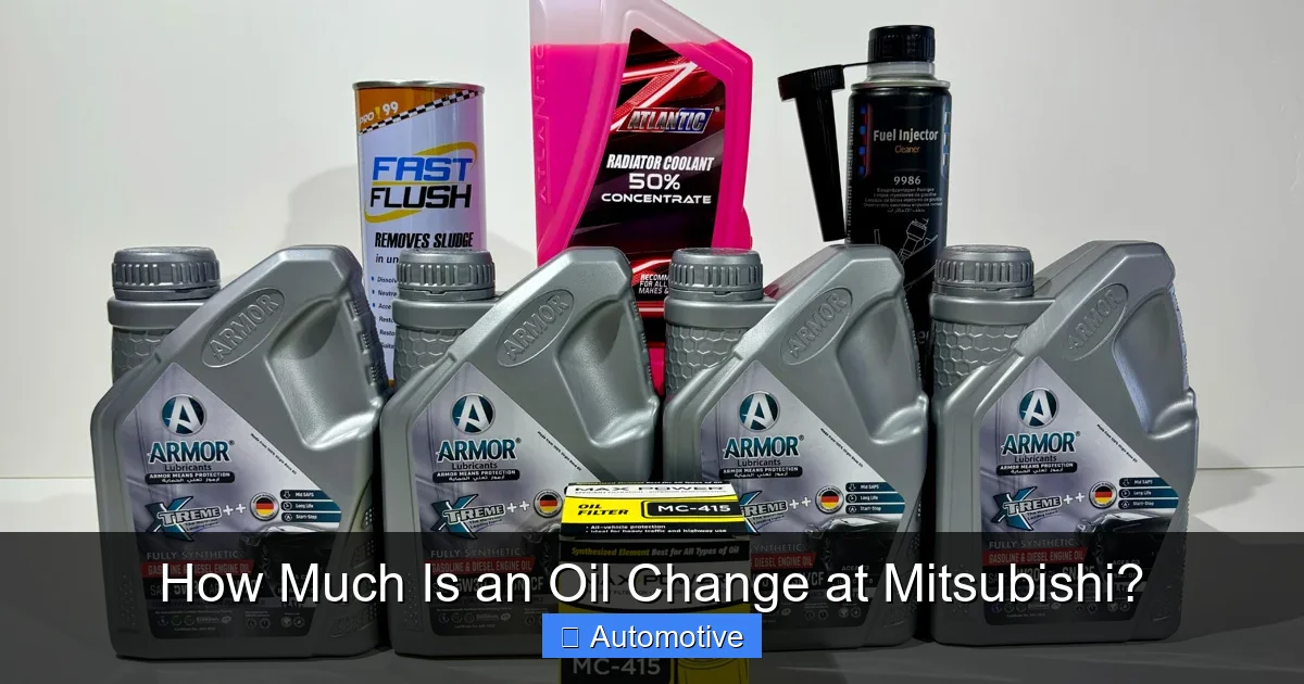 How Much Is an Oil Change at Mitsubishi?