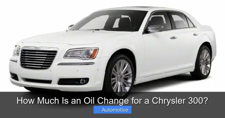 How Much Is an Oil Change for a Chrysler 300?