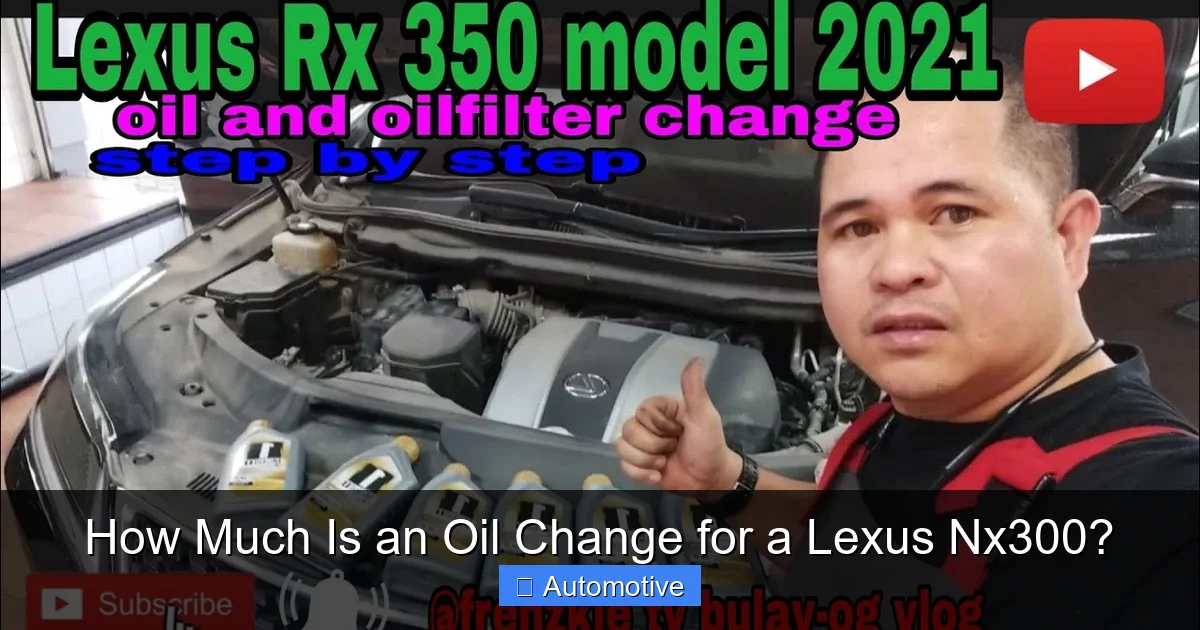 How Much Is an Oil Change for a Lexus Nx300?