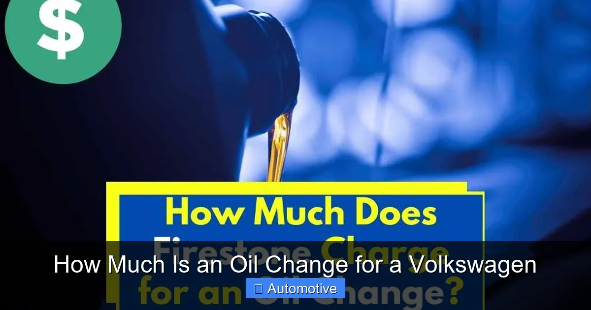 How Much Is an Oil Change for a Volkswagen