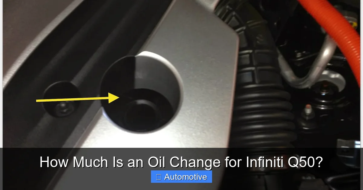 How Much Is an Oil Change for Infiniti Q50?