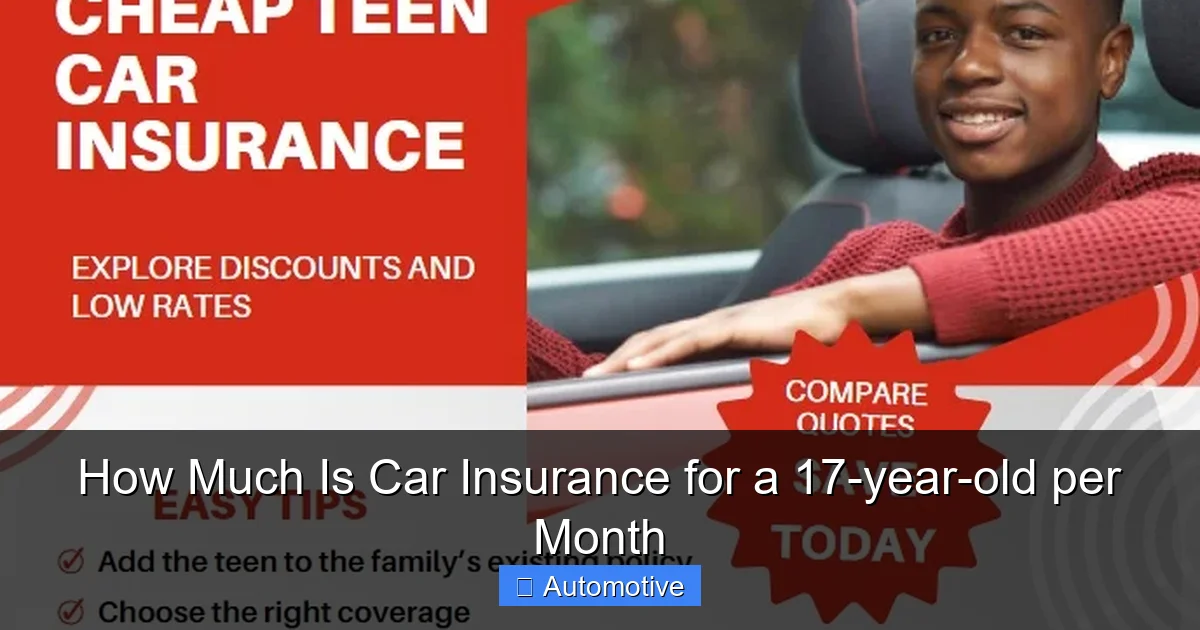 How Much Is Car Insurance for a 17-year-old per Month