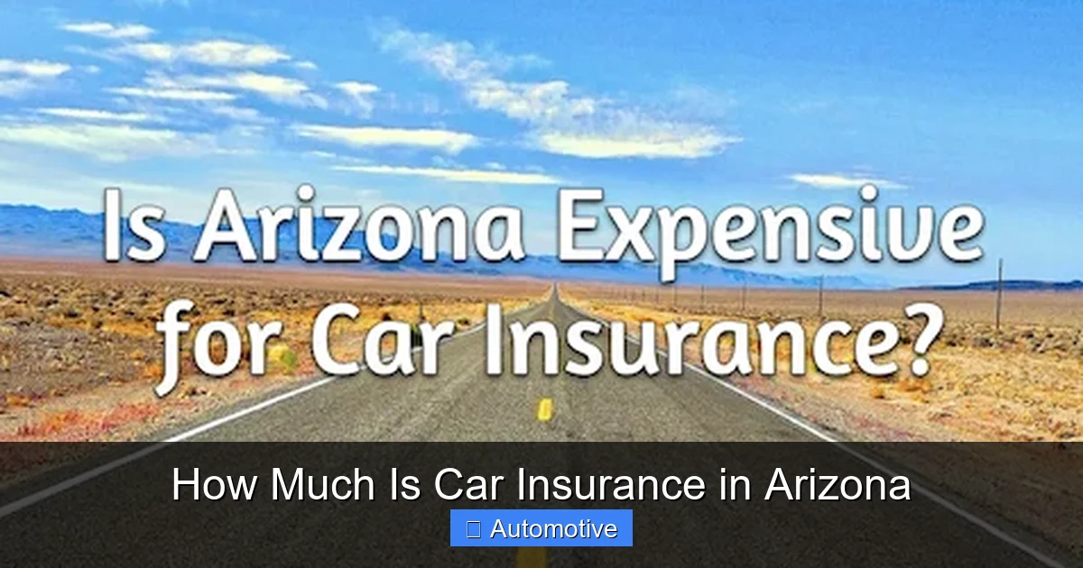 How Much Is Car Insurance in Arizona
