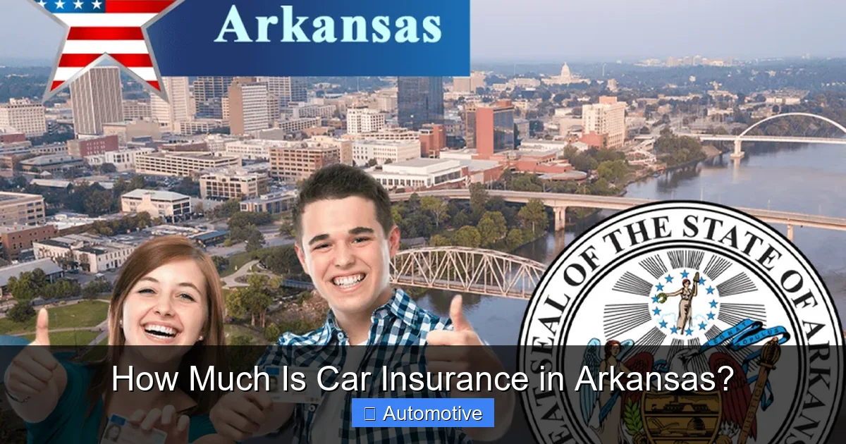 How Much Is Car Insurance in Arkansas?