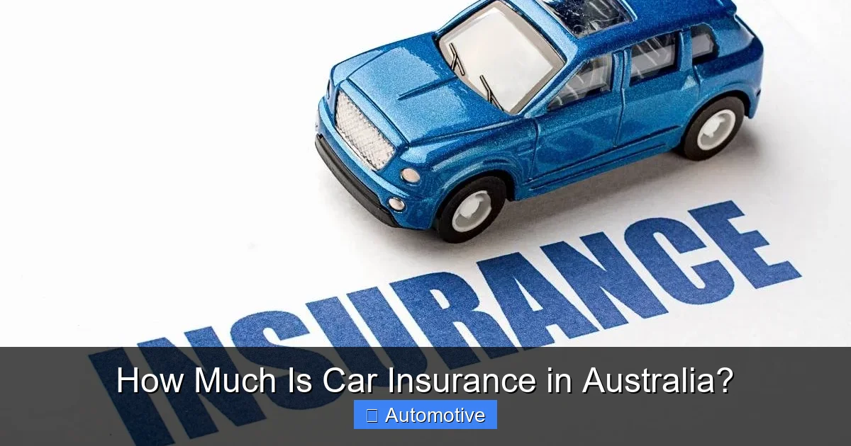 How Much Is Car Insurance in Australia?