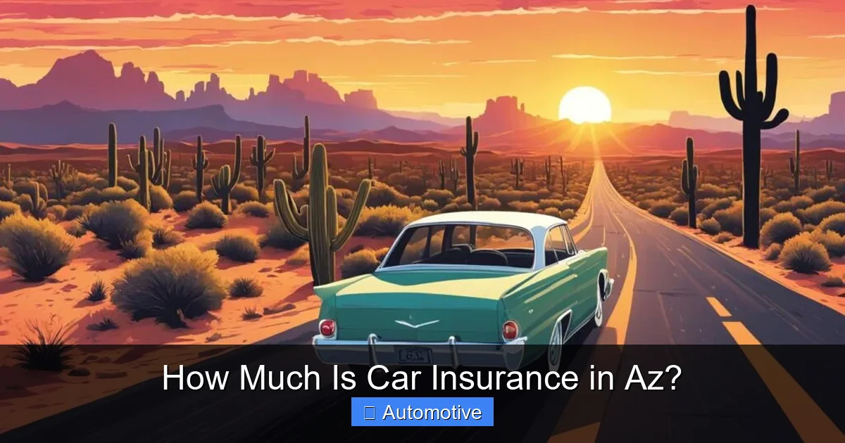 How Much Is Car Insurance in Az?