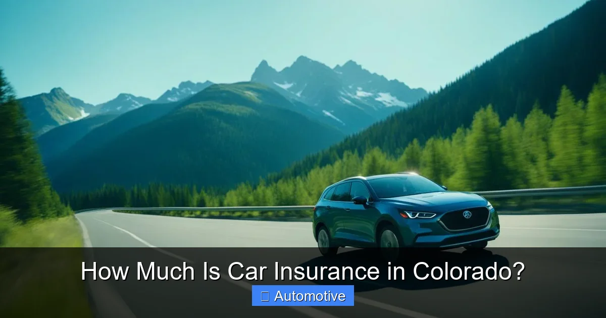 How Much Is Car Insurance in Colorado?