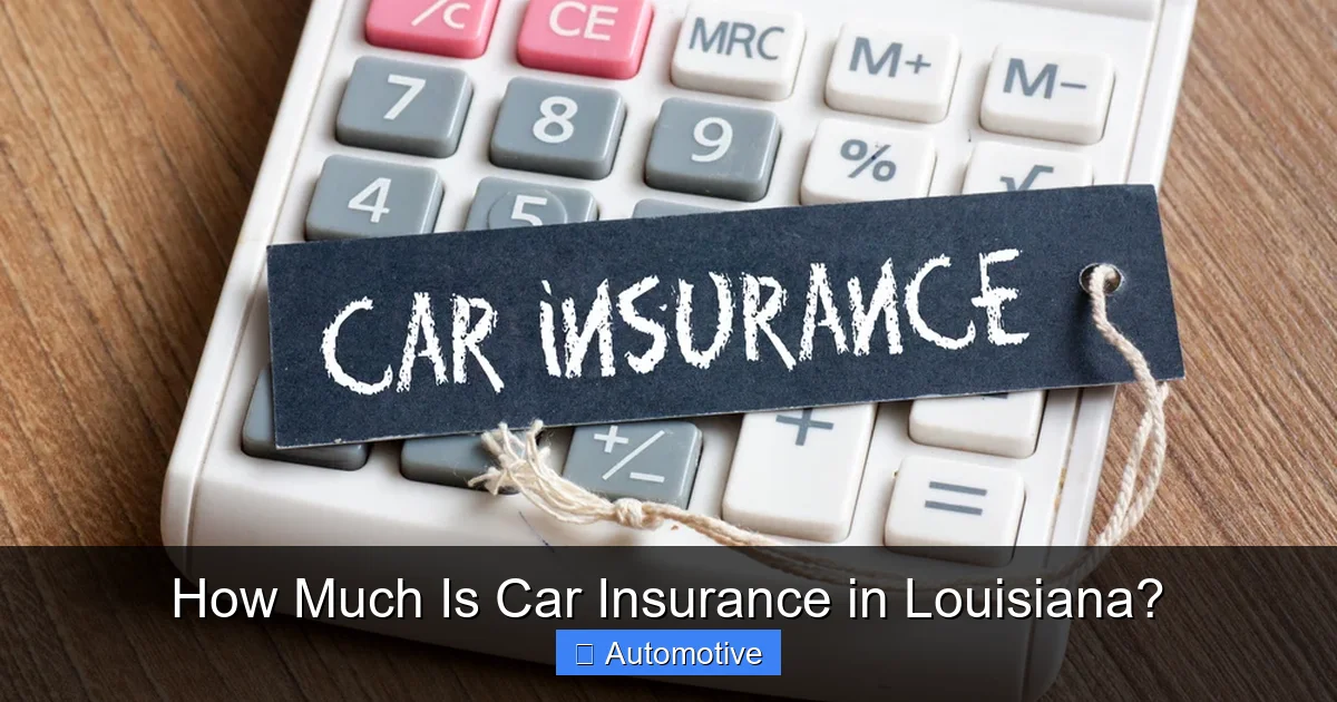 How Much Is Car Insurance in Louisiana?
