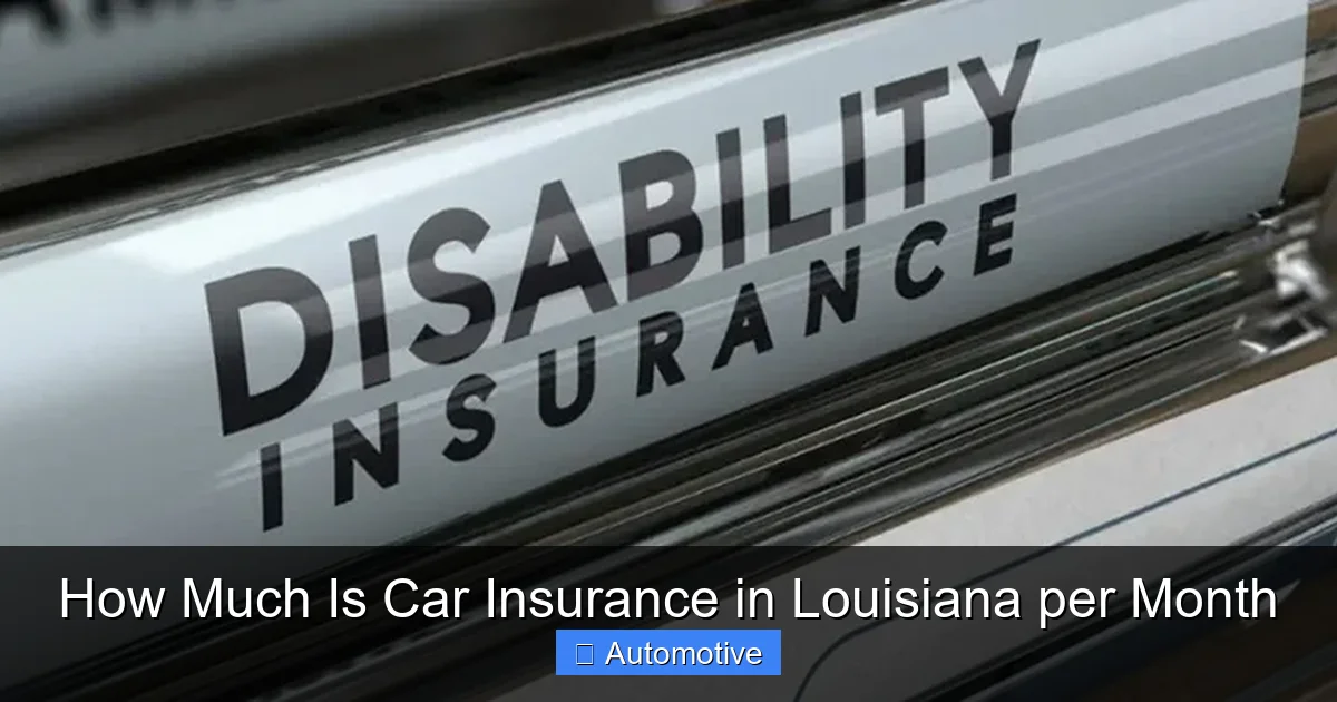 How Much Is Car Insurance in Louisiana per Month
