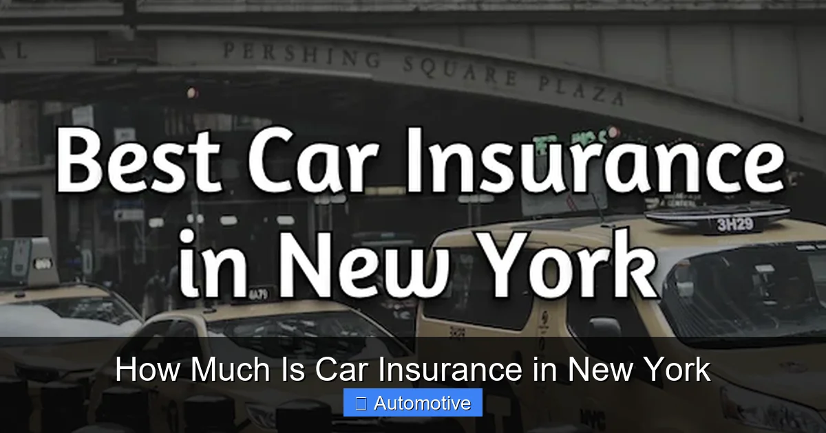 How Much Is Car Insurance in New York