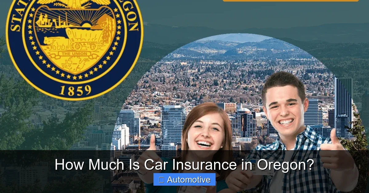 How Much Is Car Insurance in Oregon?