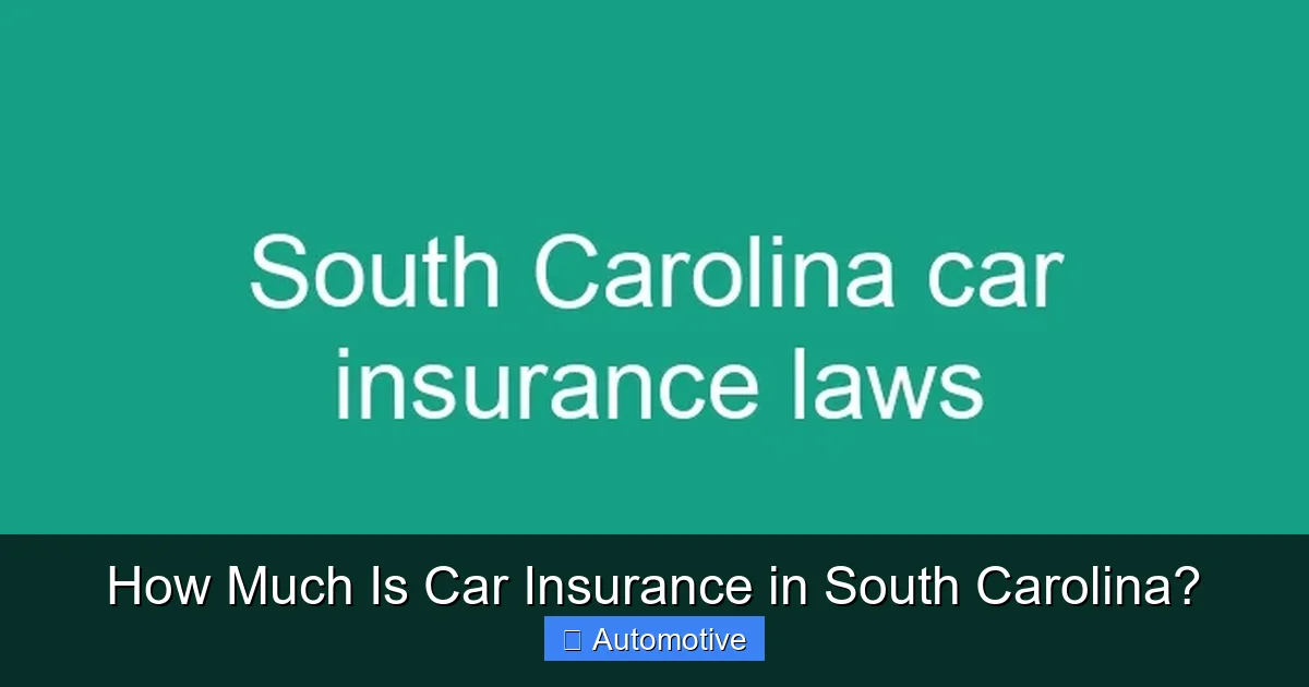 How Much Is Car Insurance in South Carolina?