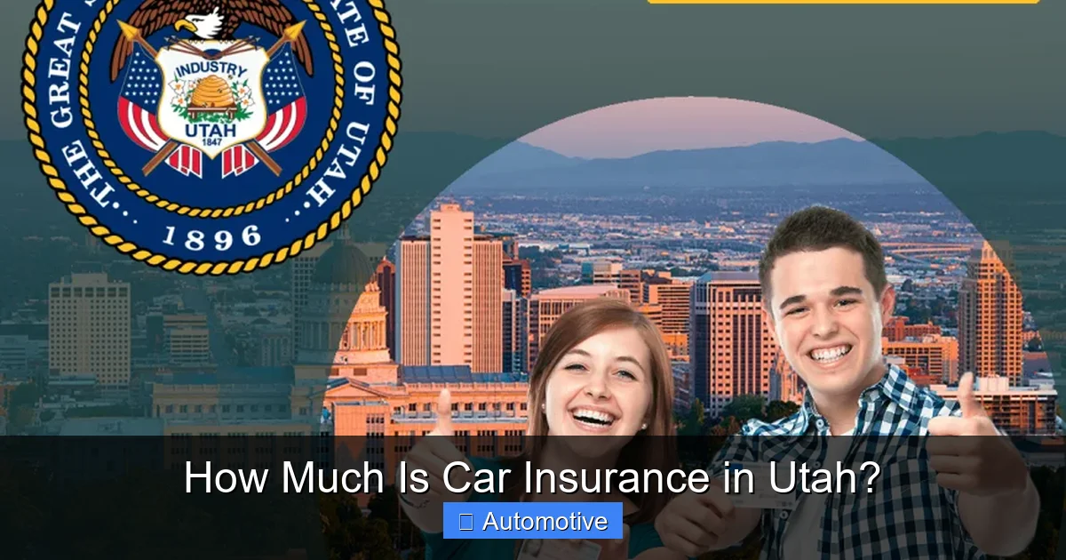 How Much Is Car Insurance in Utah?