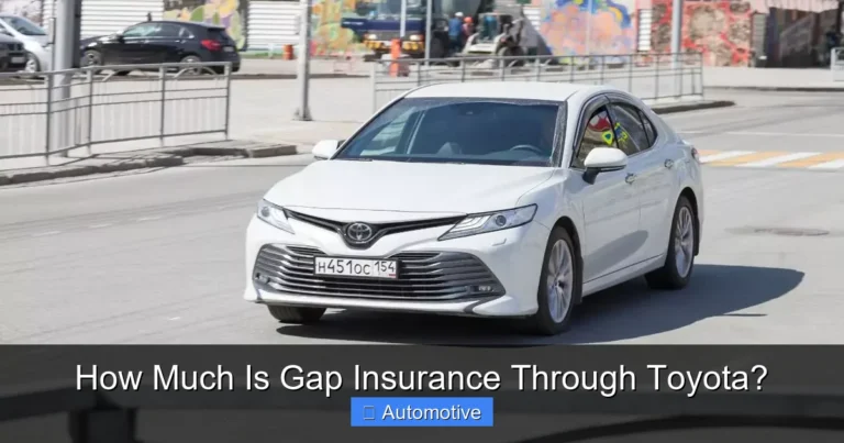 How Much Is Gap Insurance Through Toyota?