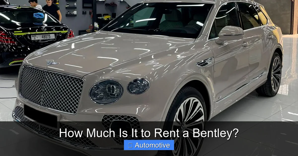 How Much Is It to Rent a Bentley?