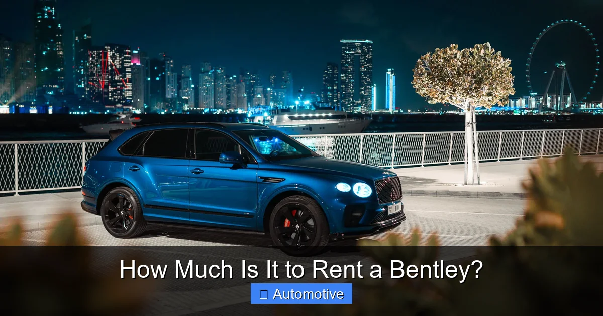 How Much Is It to Rent a Bentley?