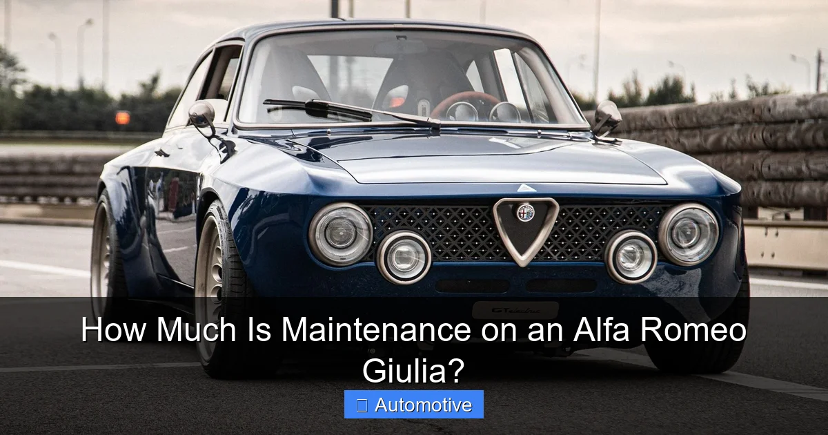 How Much Is Maintenance on an Alfa Romeo Giulia?