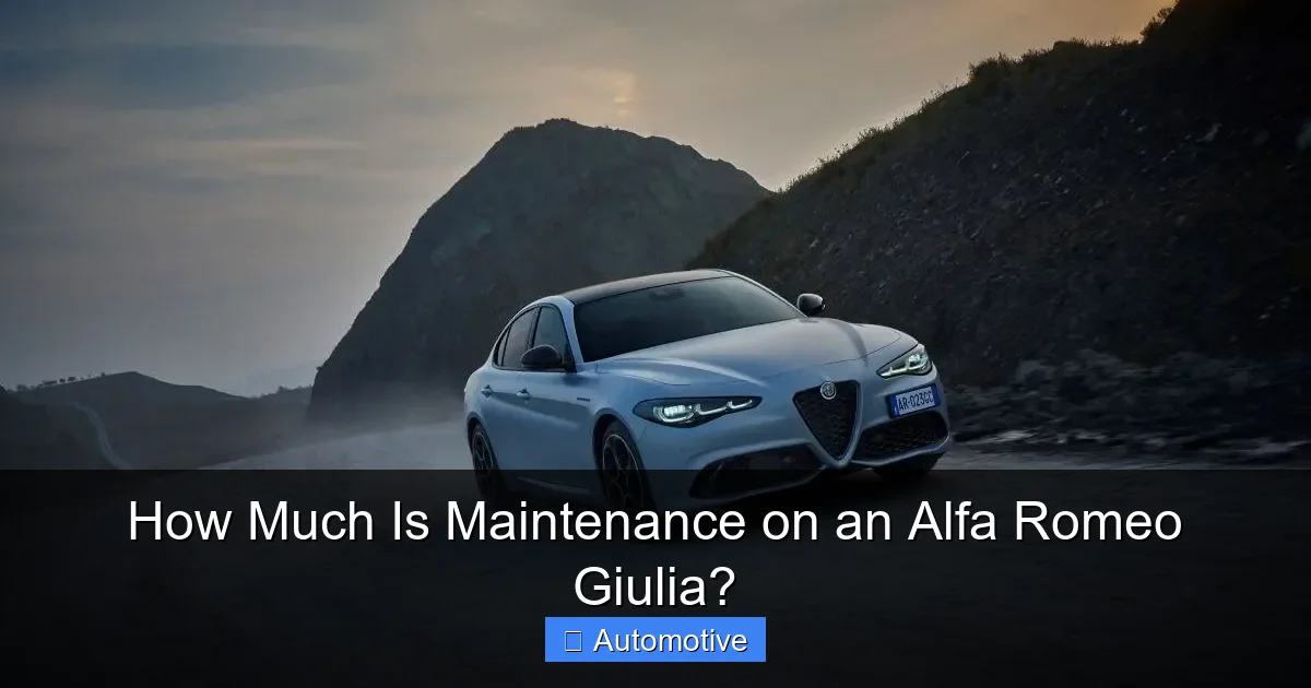 How Much Is Maintenance on an Alfa Romeo Giulia?