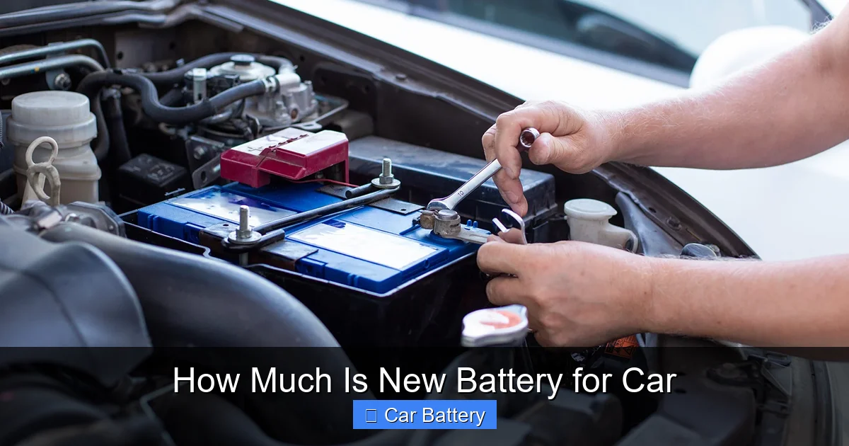 How Much Is New Battery for Car