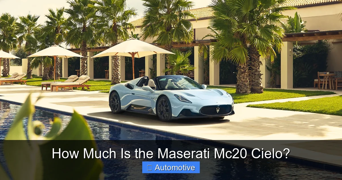 How Much Is the Maserati Mc20 Cielo?