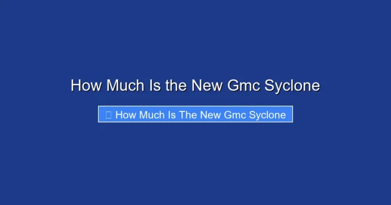 How Much Is the New Gmc Syclone