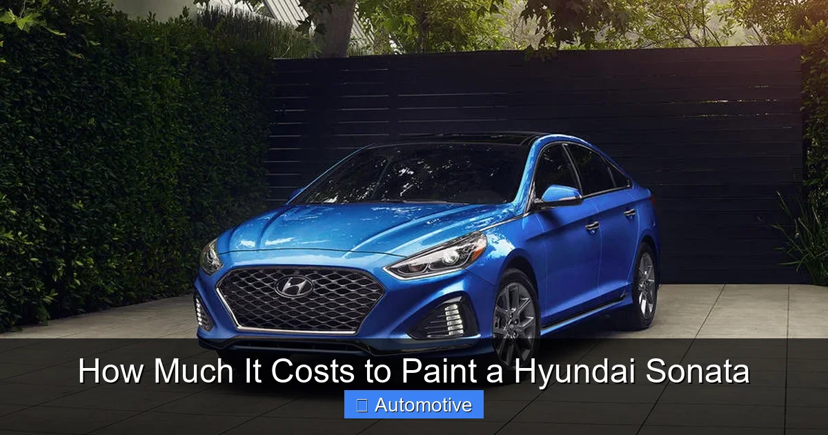 How Much It Costs to Paint a Hyundai Sonata