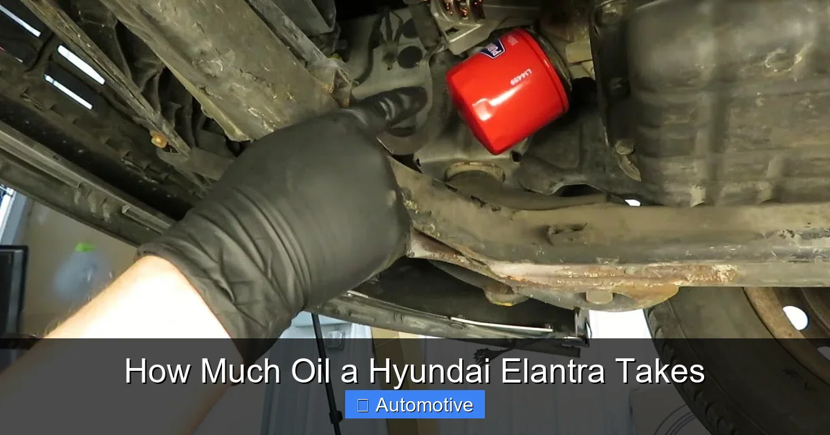 How Much Oil a Hyundai Elantra Takes