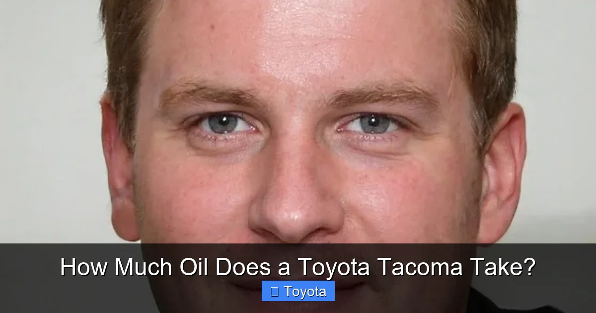 How Much Oil Does a Toyota Tacoma Take?